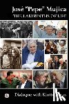 Lucas, Dialogue With Kintto - Jose Pepe Mujica