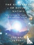Paterson, Erika, Fennell, Ana-Stasi - The Starseeds of Divine Matrix