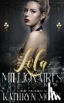 Moon, Kathryn - Lola & the Millionaires