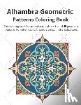 Essao, Georg - Alhambra Geometric: Patterns Coloring Book