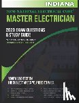 Holder, Ray - Indiana 2020 Master Electrician Exam Questions and Study Guide: 400+ Questions for study on the 2020 National Electrical Code
