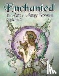 Brown, Amy - Enchanted: The Art of Amy Brown Volume 3
