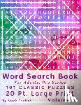 English, Mark - Word Search Book For Adults: Pro Series, 100 Classic Puzzles, 20 Pt. Large Print, Vol. 41