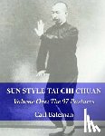 Bateman, Carl Michael - Sun Style Tai Chi Chuan