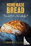 Collins, Timothy - Homemade bread