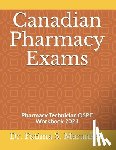Marankan, Fatima S. - Canadian Pharmacy Exams: Pharmacy Technician OSPE Workbook 2021
