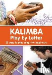 Winter, Helen - KALIMBA. Play by Letter