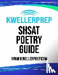 Tan, Kenny - SHSAT Poetry Guide: Special Edition for Kweller Prep
