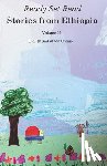 Ready Set Go Books - Stories from Ethiopia: Volume 2: In English and Afaan Oromo
