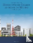 Snels, Nick - Livro para Colorir de Horizontes de Cidades ao redor do Mundo para Adultos 4, 5 & 6