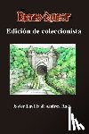 Radu, Andrea - Retro Quest: edición de coleccionista: Librojuego + Atlas + Bestiario