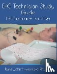 John-Nwankwo, Ph. D. Jane - EKG Technician Study Guide: EKG Certification Exam Prep