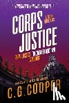 Cooper, C G - The Corps Justice Series