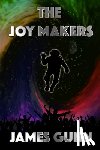 Gunn, James - The Joy Makers