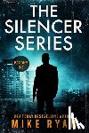 Ryan, Mike - The Silencer Series Books 5-8