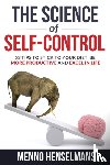 Henselmans, Menno - The Science of Self-Control