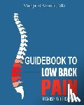 Aranda, Margaret - Guidebook to Low Back Pain: Diagnosis and Treatment