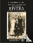 Rivera-Montealegre, Flavio - Historia y Genealogia de la Familia Rivera: Los Descendientes del Capitan Don Manuel de Rivera y del Capitan General Don Clemente Rodriguez