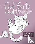Fletcher, Amelia - Cat Farts and Butts Coloring Book For Adults