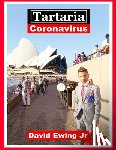 Ewing, David - Tartaria - Coronavirus