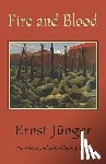 Junger, Ernst - Fire and Blood