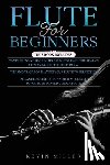 Miller, Kevin - Flute for Beginners