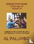 Palumbo Cprw, Al - Resume Strategies in the Time of COVID 19 & the Post-Pandemic Era