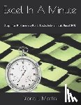 Martin, Diane L - Excel In A Minute