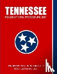 Edwards Esq, Peter - Tennessee Rules of Civil Procedure 2021
