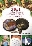Gupta, Veda, Winter, Helen - 30 and 1 Indian Mantras for Tongue Drum and Handpan