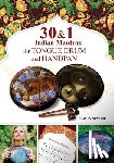 Gupta, Veda, Winter, Helen - 30 and 1 Indian Mantras for Tongue Drum and Handpan