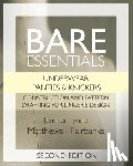 Matthews-Fairbanks, Jennifer Lynne - Bare Essentials: Underwear: Panties & Knickers - Second Edition: Construction and Pattern Drafting for Lingerie Design