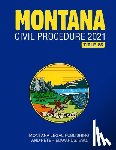 Edwards Esq, Peter - Montana Civil Procedure 2021