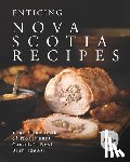 Allen, Allie - Enticing Nova Scotia Recipes
