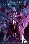 Kennedy, Raven, Asher, Ivy - Rabid