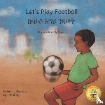 Ready Set Go Books - Let's Play Football