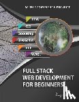 Ahmed, Riaz - Full Stack Web Development For Beginners
