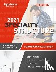 Inc, Upstryve - 2021 Florida Specialty Structure Contractor Exam Prep: Study Review & Practice Exams