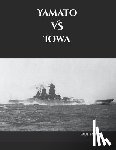 Forest, Paul - Yamato VS Iowa
