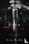 Reilly, Cora - Born in Blood Collection Volume 2