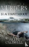 Caldwell, Miller - Murders At Blackwaterfoot