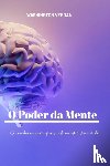 Neto, Washington Verdan - O Poder Da Mente