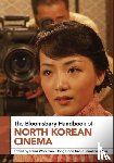  - The Bloomsbury Handbook of North Korean Cinema