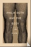 Lander, Dr. Joshua (Independent Scholar - Philip Roth and the Body