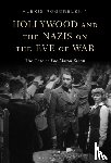 Pogorelskin, Alexis (University of Minnesota-Duluth - Hollywood and the Nazis on the Eve of War