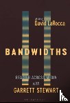  - Bandwidths