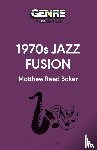 Baker, Matthew Reed (Writer - 1970s Jazz Fusion