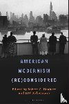  - American Modernism (Re)Considered