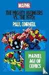 Cornell, Paul (Writer - The Mighty Avengers vs. the 1970s