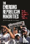 Sommer, Udi - The Emerging Republican Minorities: Racial and Ethnic Realignment in the Trump Era